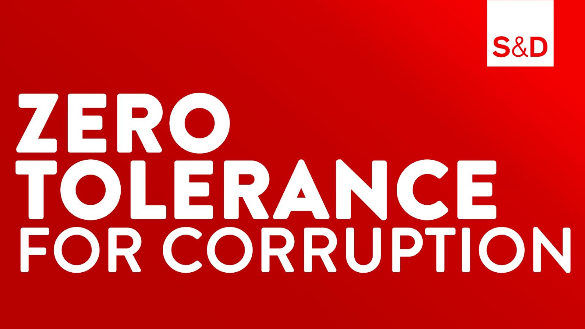 Zero tolerance for corruption