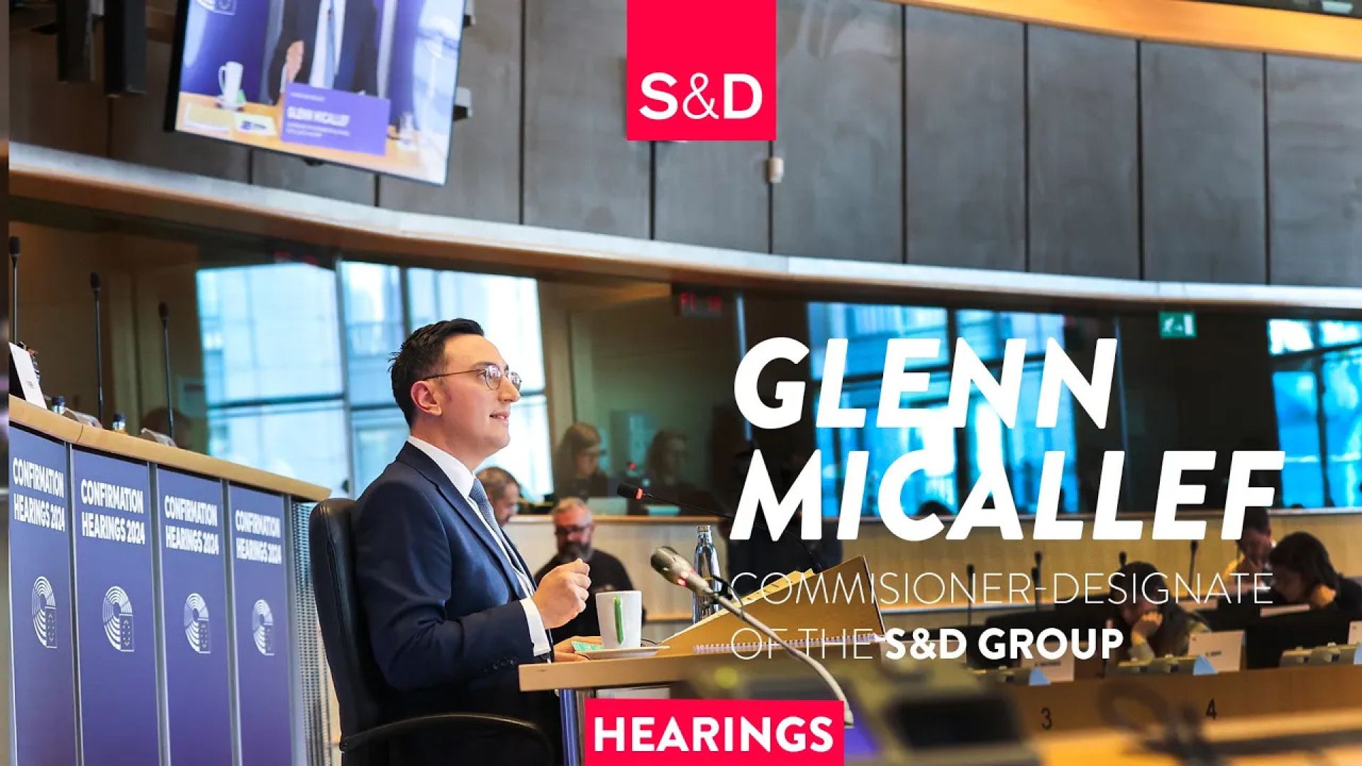 Glenn Micallef's S&D Commissioner-Designate hearing 241104